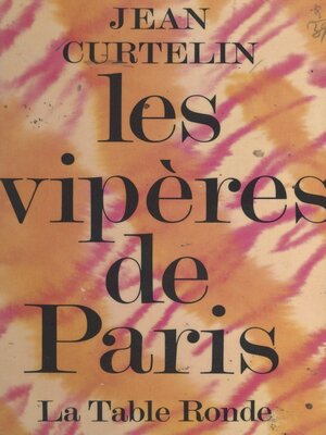 cover image of Les vipères de Paris